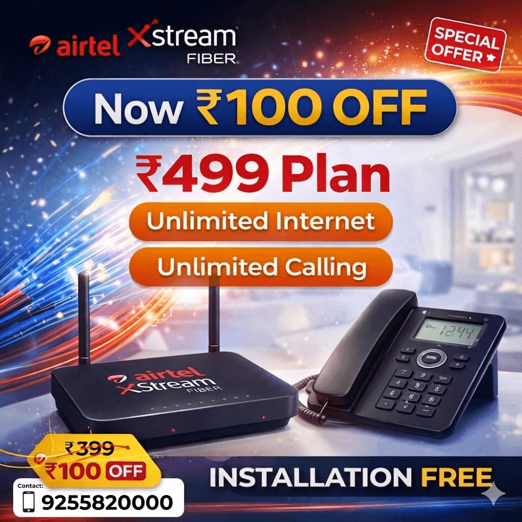 Airtel Xstream Fiber advertisement featuring a router, phone, and a discounted unlimited internet offer.