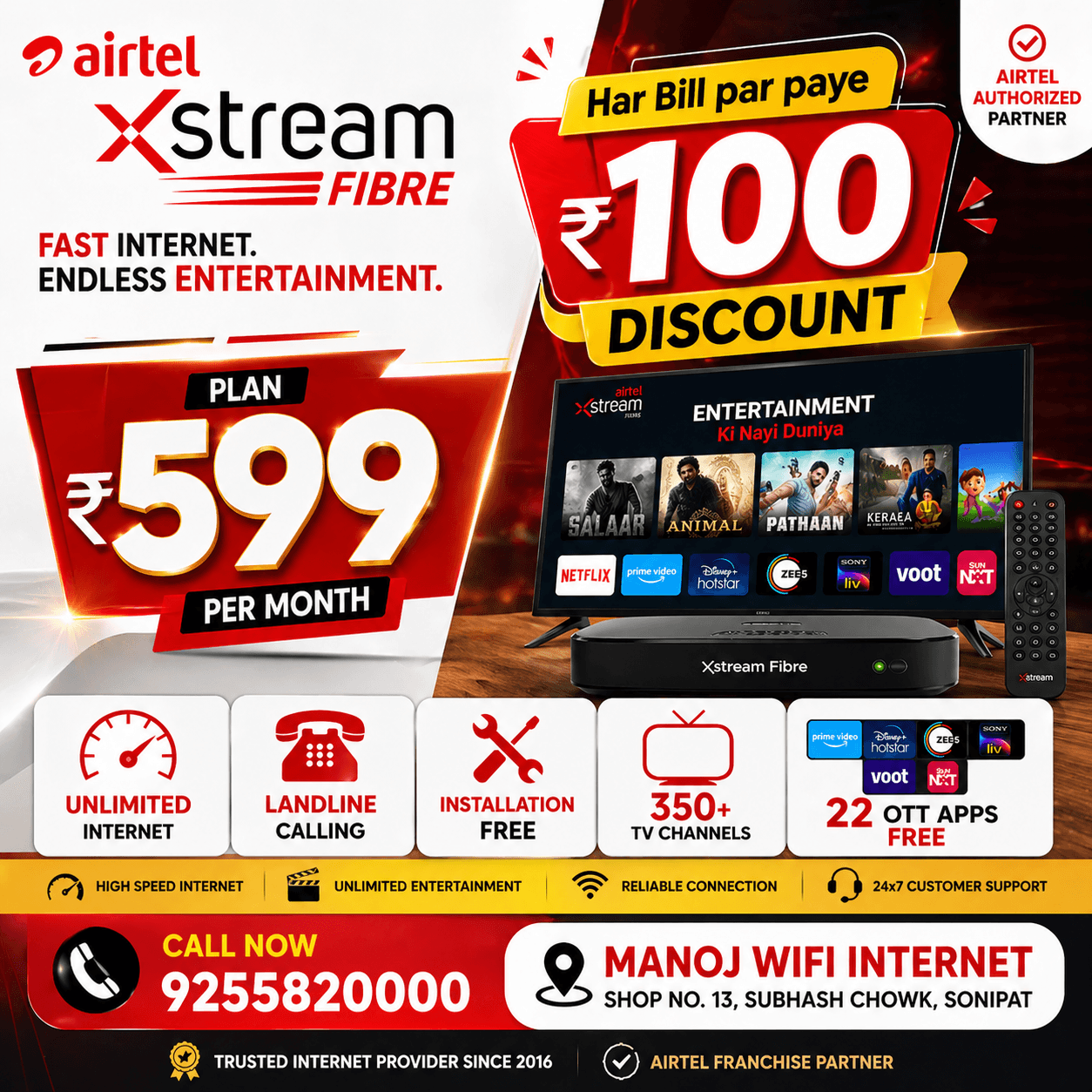 Airtel Xstream Fiber advertisement for ₹599 monthly plan with unlimited internet and free OTT apps.