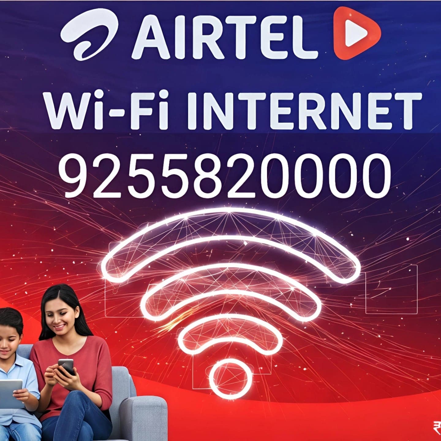 Airtel Wi-Fi Internet advertisement with glowing signal icon, contact number 9255820000, and people using devices.
